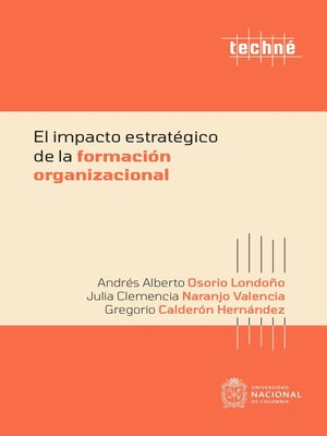 cover image of El impacto estratégico de la formación organizacional